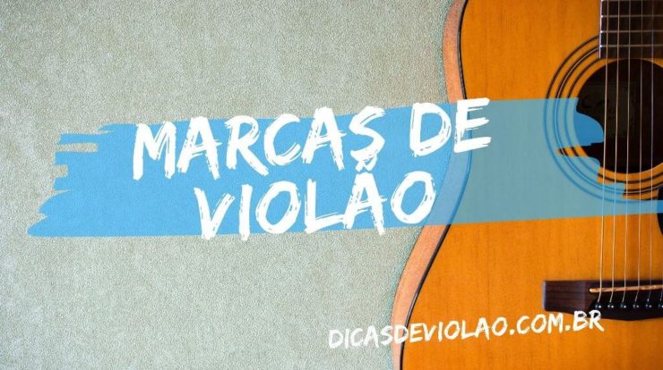 Marcas de Violão